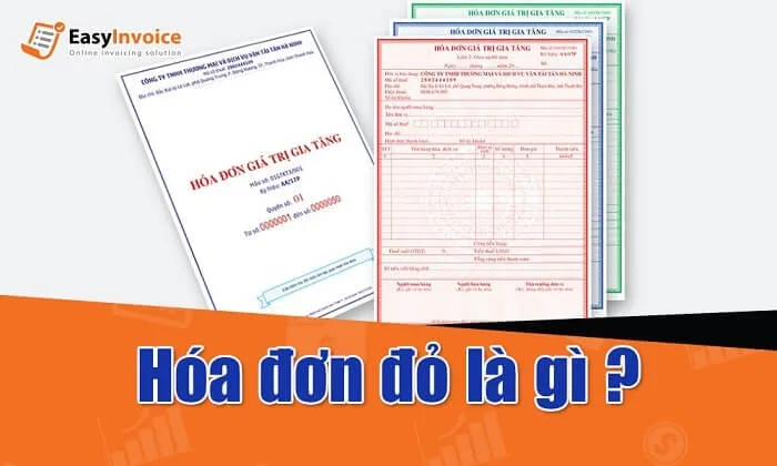 Hóa đơn đỏ là gì? Toàn bộ kiến thức xử lý về hóa đơn đỏ