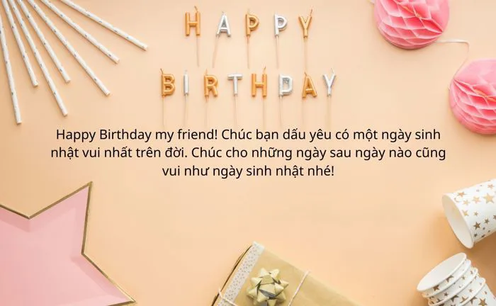 99+ lời chúc sinh nhật bạn thân, bạn bè hài hước, ý nghĩa
